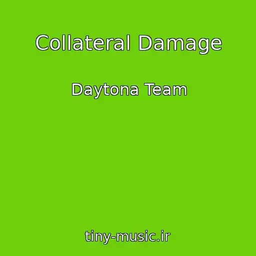 کاور آهنگ Collateral Damage از Daytona Team