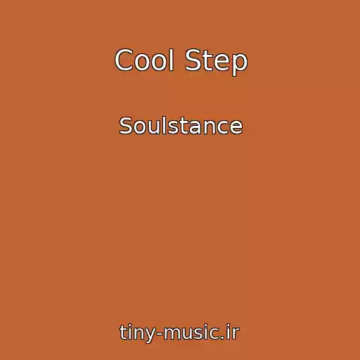 کاور آهنگ Cool Step از Soulstance