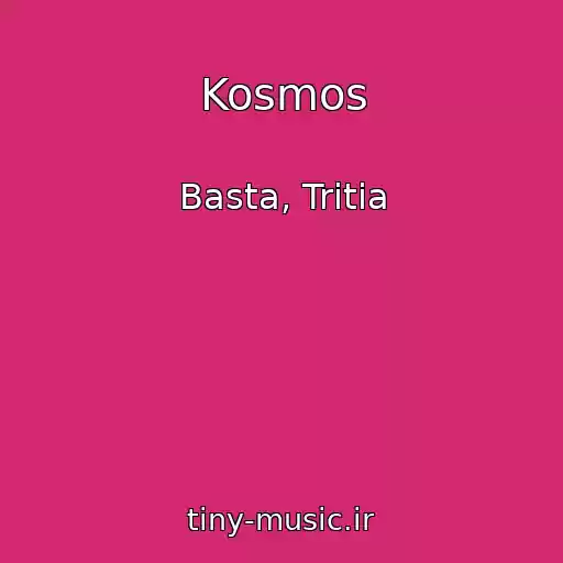 کاور آهنگ Kosmos از Basta, Tritia