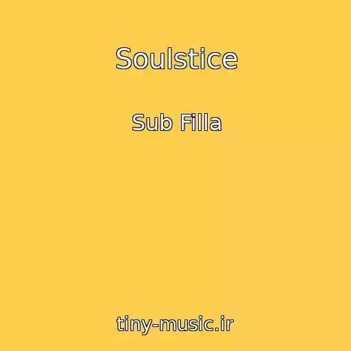 کاور آهنگ Soulstice از Sub Filla