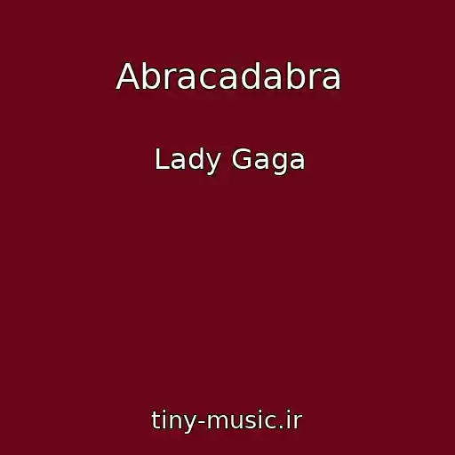 کاور آهنگ Abracadabra از Lady Gaga
