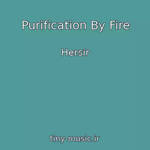 کاور آهنگ Purification By Fire از Hersir