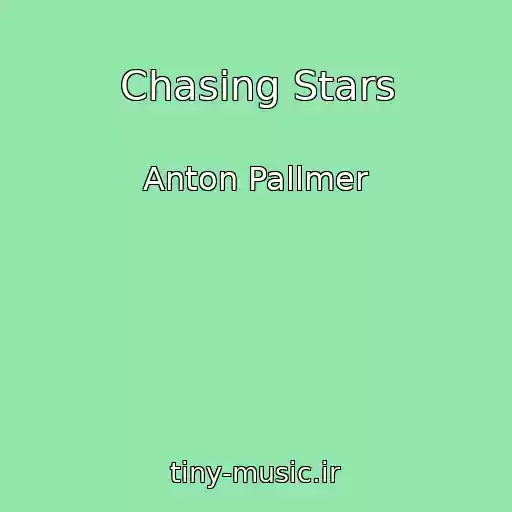 کاور آهنگ Chasing Stars از Anton Pallmer
