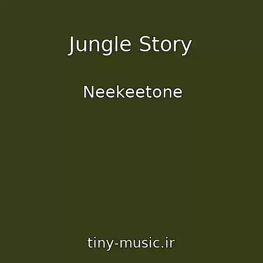 کاور آهنگ Jungle Story از Neekeetone