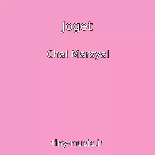کاور آهنگ Joget از Chal Marsyal
