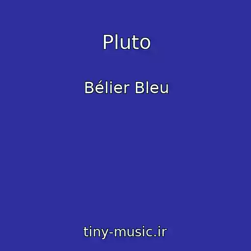 کاور آهنگ Pluto از Bélier Bleu