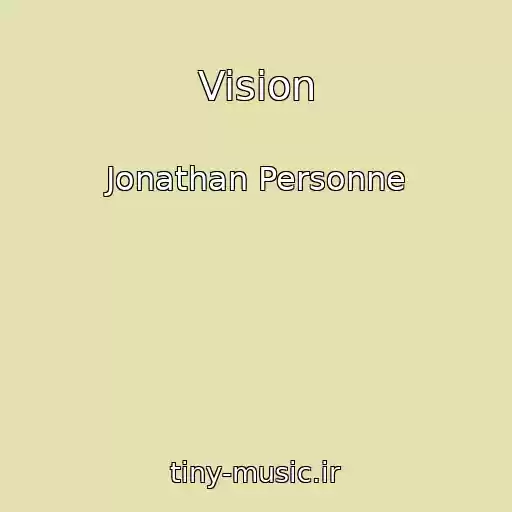 کاور آهنگ Vision از Jonathan Personne