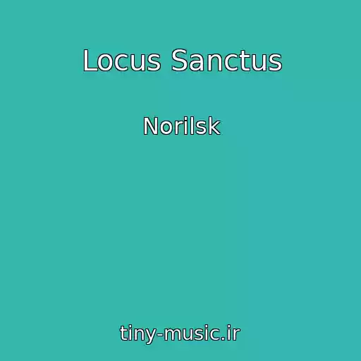 کاور آهنگ Locus Sanctus از Norilsk