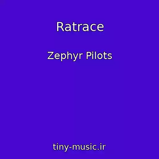 کاور آهنگ Ratrace از Zephyr Pilots