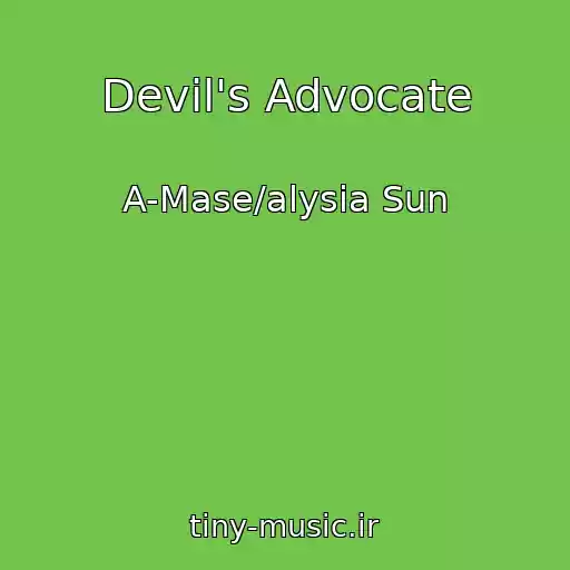 کاور آهنگ Devil's Advocate از A-Mase/alysia Sun