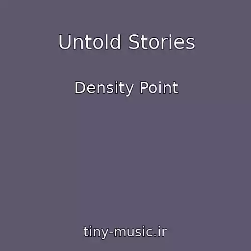 کاور آهنگ Untold Stories از Density Point