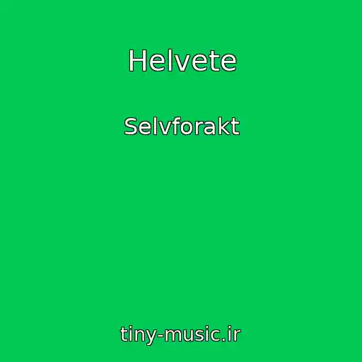 کاور آهنگ Helvete از Selvforakt