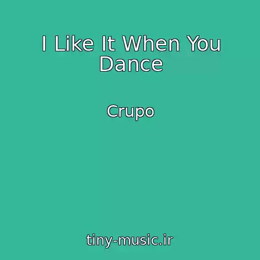 کاور آهنگ I Like It When You Dance از Crupo