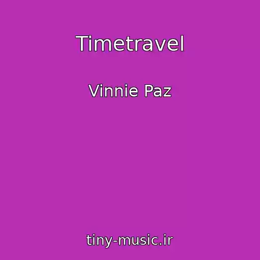 کاور آهنگ Timetravel از Vinnie Paz