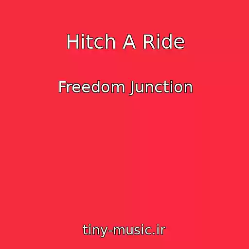 کاور آهنگ Hitch A Ride از Freedom Junction