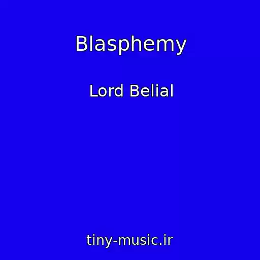 کاور آهنگ Blasphemy از Lord Belial