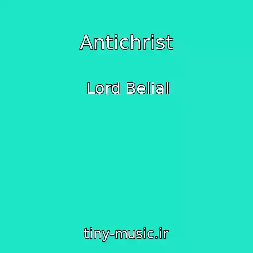 کاور آهنگ Antichrist از Lord Belial