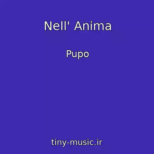 کاور آهنگ Nell' Anima از Pupo