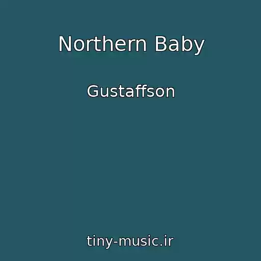 کاور آهنگ Northern Baby از Gustaffson
