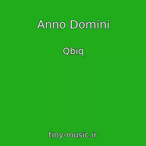 کاور آهنگ Anno Domini از Qbiq