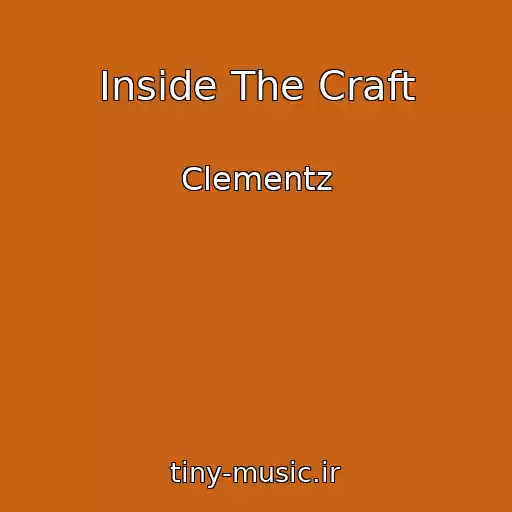 کاور آهنگ Inside The Craft از Clementz