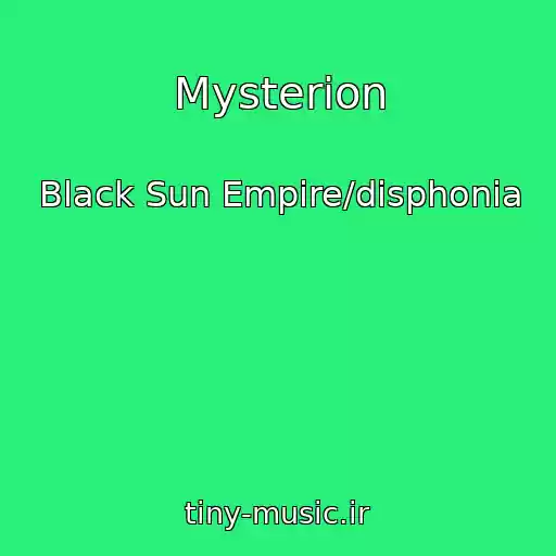 کاور آهنگ Mysterion از Black Sun Empire/disphonia
