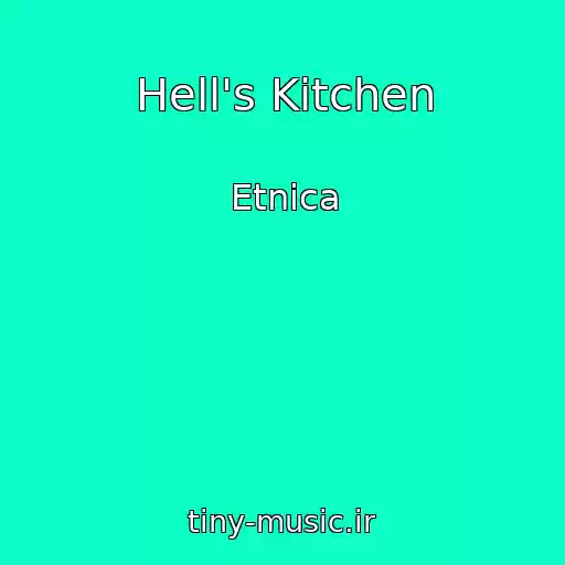 کاور آهنگ Hell's Kitchen از Etnica