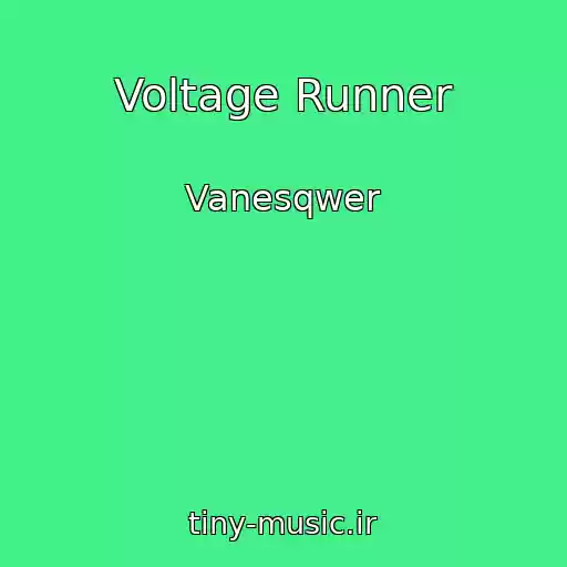کاور آهنگ Voltage Runner از Vanesqwer