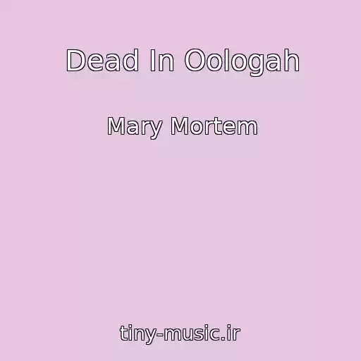 کاور آهنگ Dead In Oologah از Mary Mortem