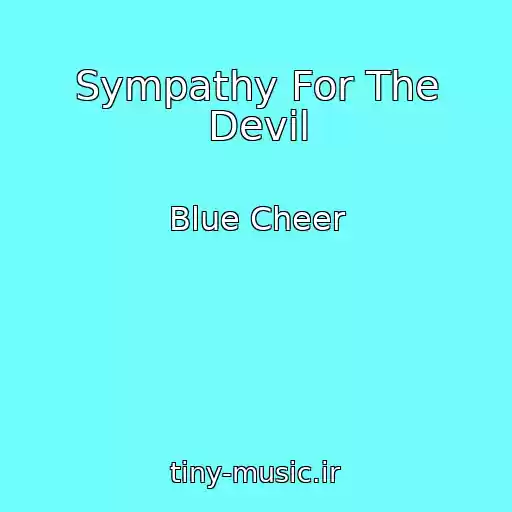 کاور آهنگ Sympathy For The Devil از Blue Cheer