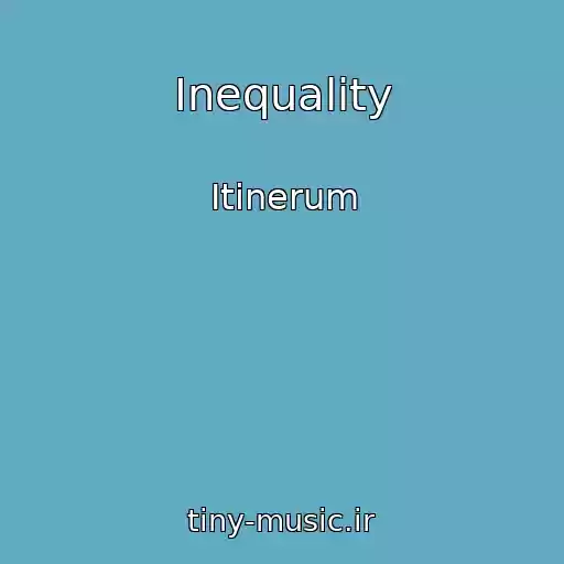 کاور آهنگ Inequality از Itinerum