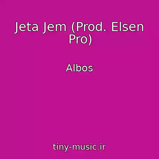 کاور آهنگ Jeta Jem (Prod. Elsen Pro) از Albos