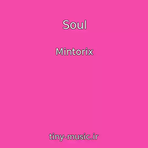 کاور آهنگ Soul از Mintorix