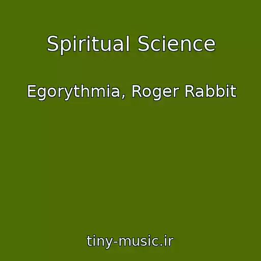 کاور آهنگ Spiritual Science از Egorythmia, Roger Rabbit