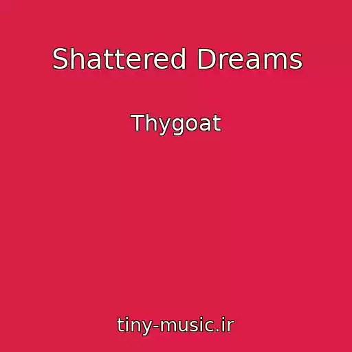 کاور آهنگ Shattered Dreams از Thygoat