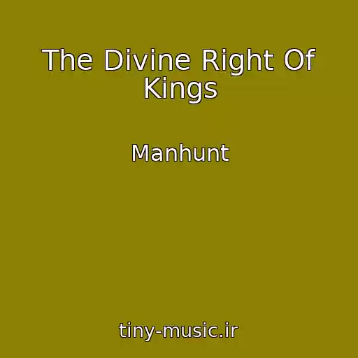 کاور آهنگ The Divine Right Of Kings از Manhunt