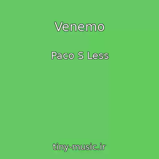 کاور آهنگ Venemo از Paco S Less
