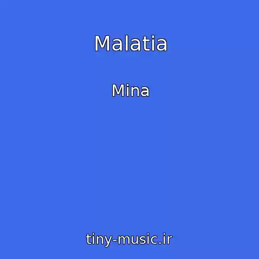 کاور آهنگ Malatia از Mina