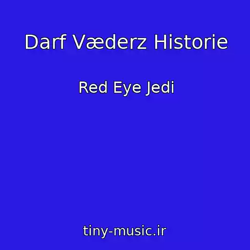 کاور آهنگ Darf Væderz Historie از Red Eye Jedi