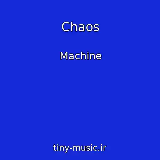 کاور آهنگ Chaos از Machine