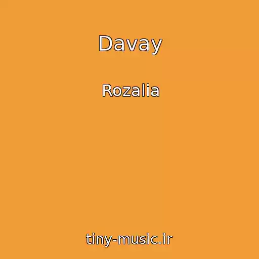 کاور آهنگ Davay از Rozalia