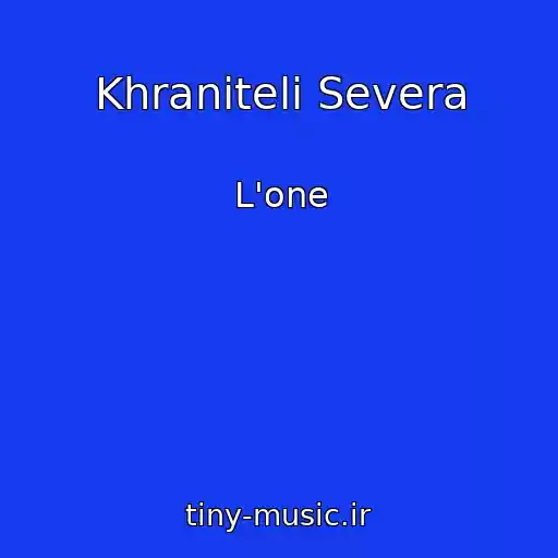 کاور آهنگ Khraniteli Severa از L'one