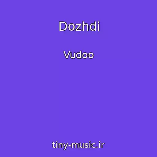 کاور آهنگ Dozhdi از Vudoo