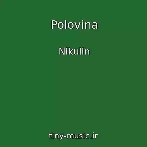 کاور آهنگ Polovina از Nikulin