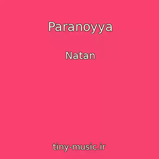 کاور آهنگ Paranoyya از Natan
