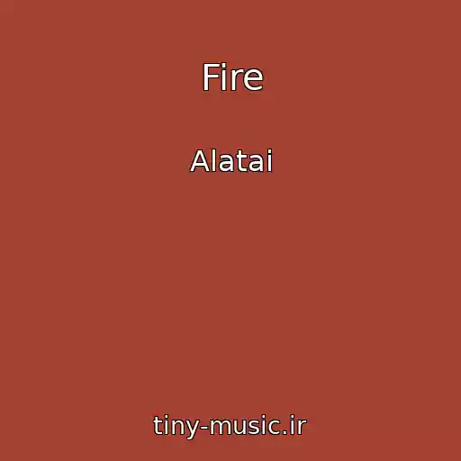 کاور آهنگ Fire از Alatai