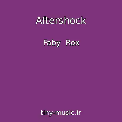 کاور آهنگ Aftershock از Faby  Rox