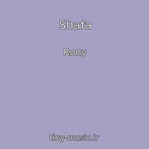 کاور آهنگ Shafa از Rony