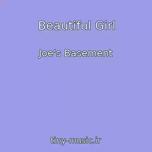کاور آهنگ Beautiful Girl از Joe's Basement