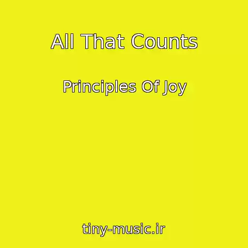 کاور آهنگ All That Counts از Principles Of Joy